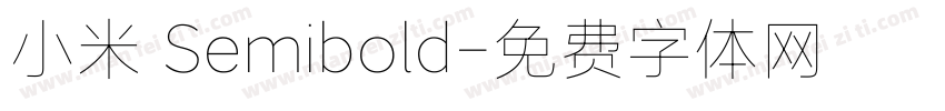 小米 Semibold字体转换